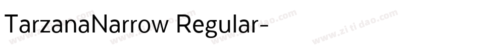 TarzanaNarrow Regular字体转换